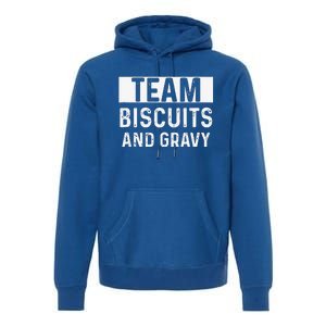 Biscuits And Gravy Thanksgiving Party Premium Hoodie