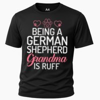 Being a German Shepherd Grandma is ruff Cooling Performance Crew T-Shirt
