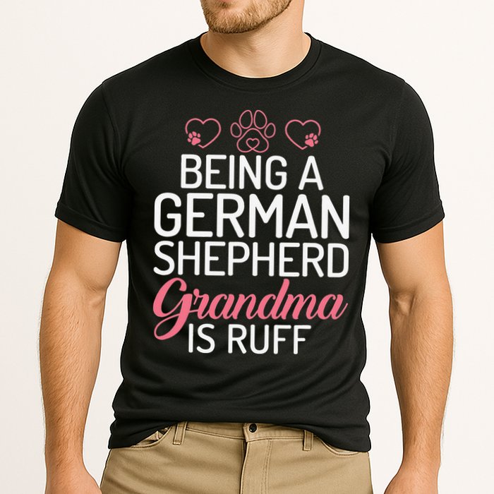 Being a German Shepherd Grandma is ruff Cooling Performance Crew T-Shirt