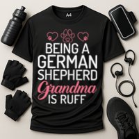 Being a German Shepherd Grandma is ruff Cooling Performance Crew T-Shirt