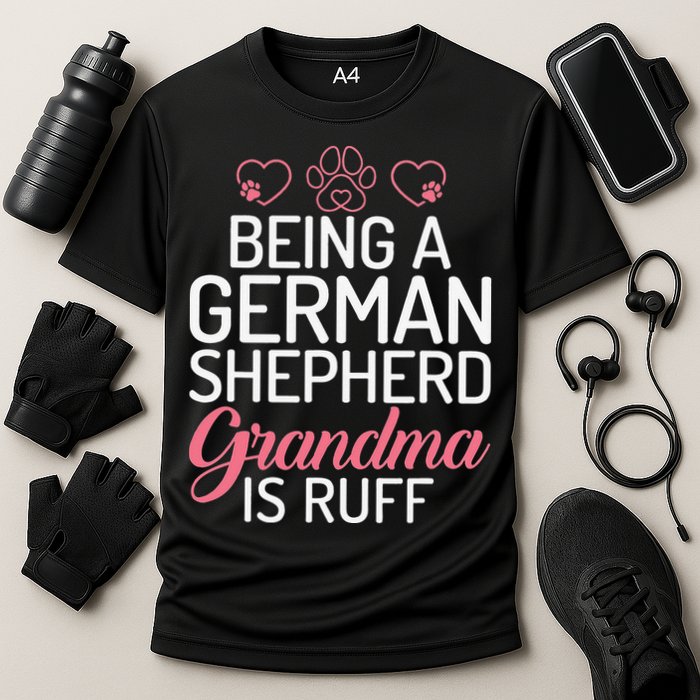Being a German Shepherd Grandma is ruff Cooling Performance Crew T-Shirt