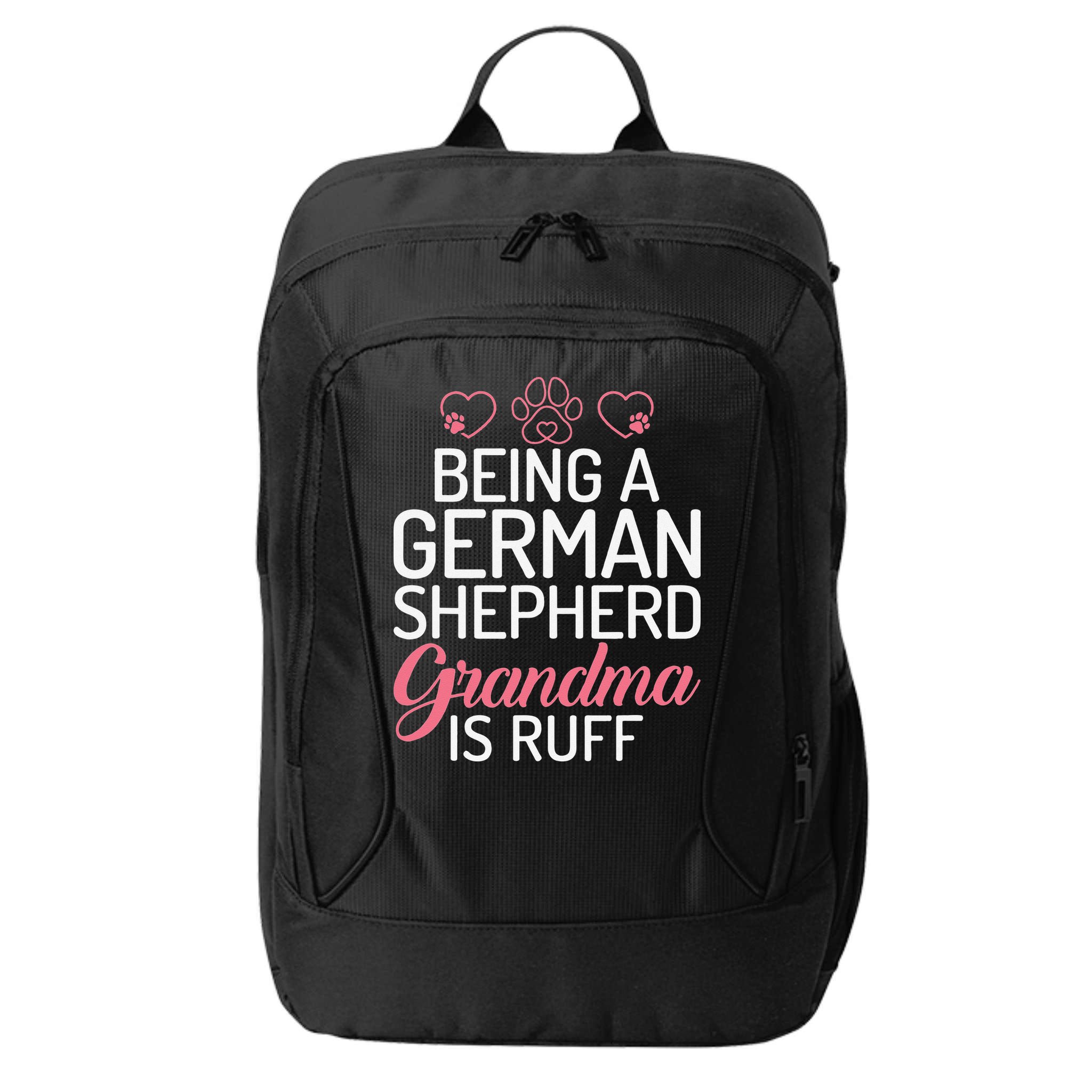 Being a German Shepherd Grandma is ruff City Backpack