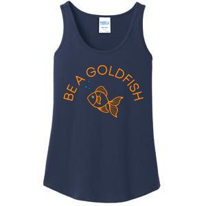 Be A Goldfish Ladies Essential Tank