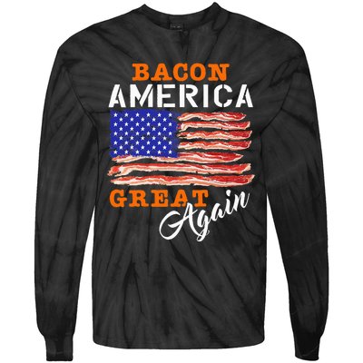 Bacon America Great Again Funny Barbecue Bbq 2024 Tie-Dye Long Sleeve Shirt