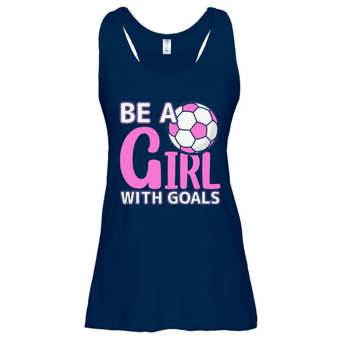 Be A Girl With Goals I Soccer Ladies Essential Flowy Tank