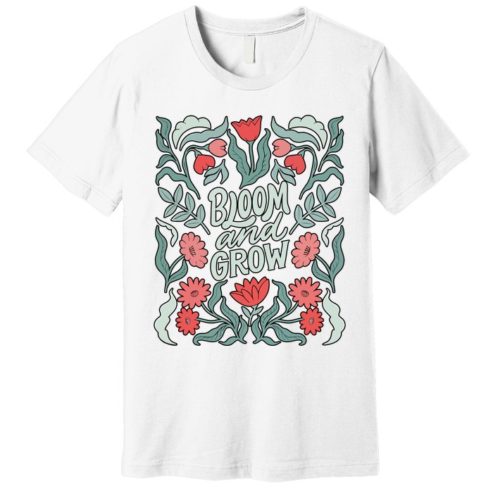 Bloom And Grow Retro Flower Floral Premium T-Shirt