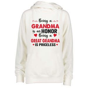 Being A Grandma Is An Honor Being Great Grandma Is Priceless Cool Gift Womens Funnel Neck Pullover Hood