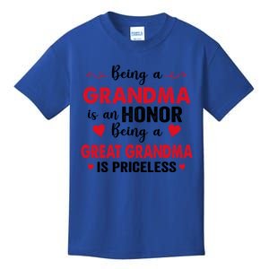 Being A Grandma Is An Honor Being Great Grandma Is Priceless Cool Gift Kids T-Shirt