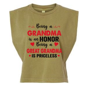 Being A Grandma Is An Honor Being Great Grandma Is Priceless Cool Gift Garment-Dyed Women's Muscle Tee