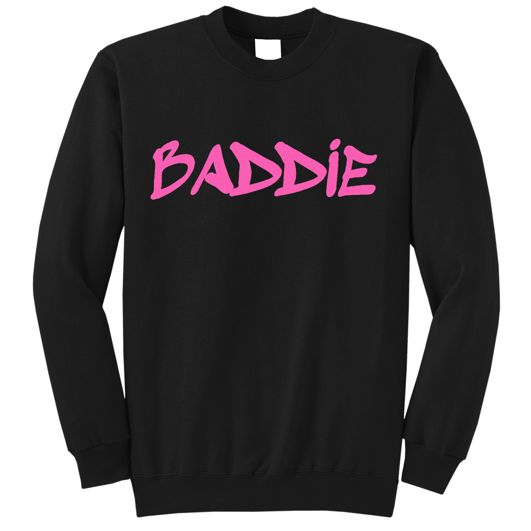 Baddie Aesthetic Graffiti Design Baddies Fandom Sweatshirt