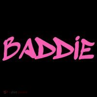 Baddie Aesthetic Graffiti Design Baddies Fandom T-Shirt