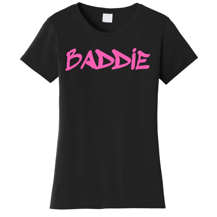 Baddie Aesthetic Graffiti Design Baddies Fandom Women's T-Shirt