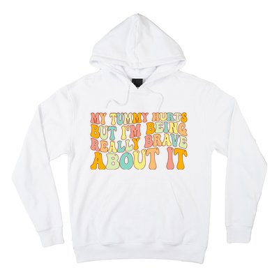 Brave and Groovy Conquering Tummy Troubles Hoodie