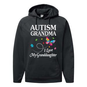 Butterfly Autism Grandma I Love My Granddaughter Autistic Performance Fleece Hoodie