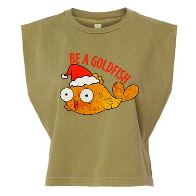 Be A Goldfish Funny Christmas Garment-Dyed Women's Muscle Tee