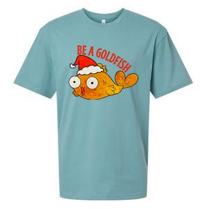 Be A Goldfish Funny Christmas Sueded Cloud Jersey T-Shirt