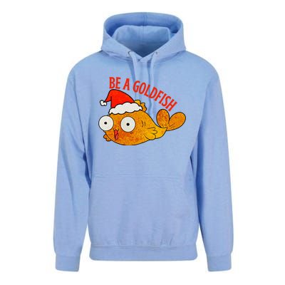 Be A Goldfish Funny Christmas Unisex Surf Hoodie