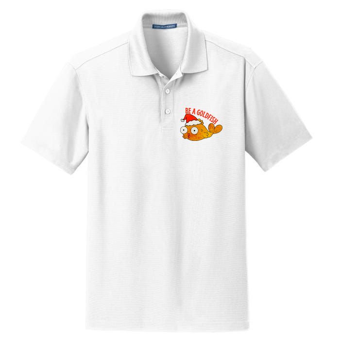 Be A Goldfish Funny Christmas Dry Zone Grid Polo