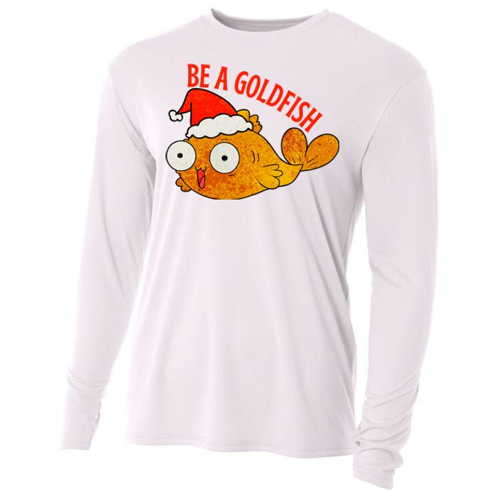 Be A Goldfish Funny Christmas Cooling Performance Long Sleeve Crew