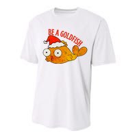 Be A Goldfish Funny Christmas Performance Sprint T-Shirt