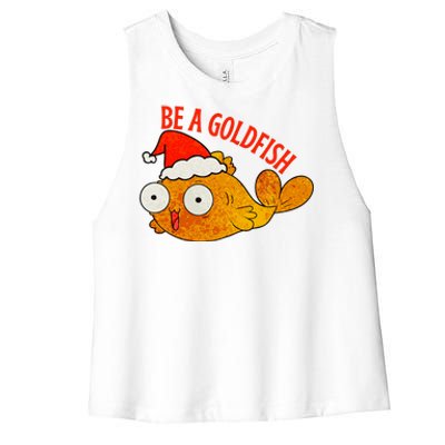 Be A Goldfish Funny Christmas Women's Racerback Cropped Tank