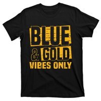 Blue And Gold Vibes Only School Tournament Team Cheerleaders T-Shirt