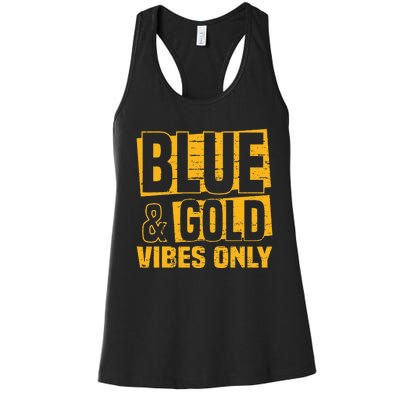 Blue And Gold Vibes Only School Tournament Team Cheerleaders Women's Racerback Tank