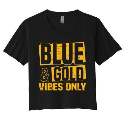 Blue And Gold Vibes Only School Tournament Team Cheerleaders Women's Crop Top Tee