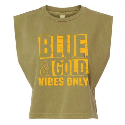 Blue And Gold Vibes Only School Tournament Team Cheerleaders Garment-Dyed Women's Muscle Tee