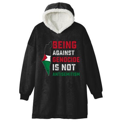 Being Against Genocide Is Not Antisemitism Support Palestine Hooded Wearable Blanket