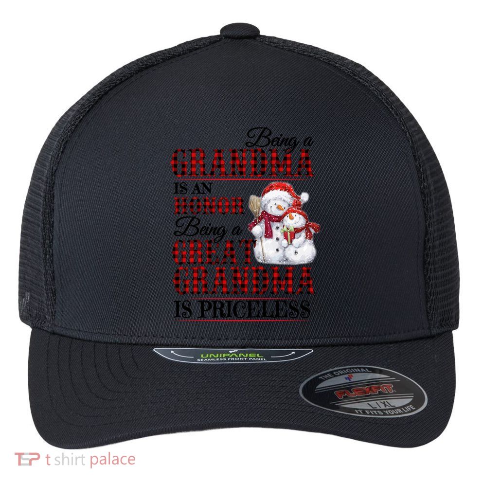 Being A Grandma Is An Honor Being Great Grandma Is Priceless Gift Flexfit Unipanel Trucker Cap