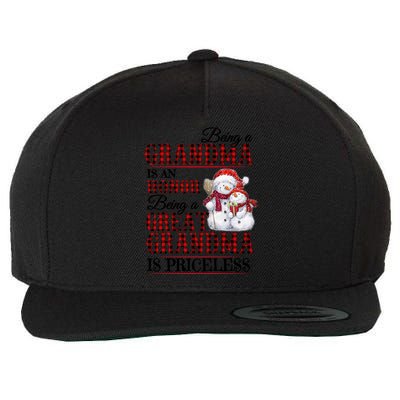 Being A Grandma Is An Honor Being Great Grandma Is Priceless Gift Wool Snapback Cap