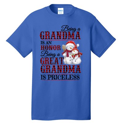 Being A Grandma Is An Honor Being Great Grandma Is Priceless Gift Tall T-Shirt