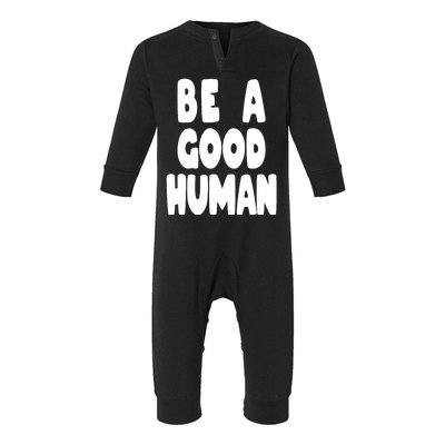 Be A Good Human Faith Infant Fleece One Piece