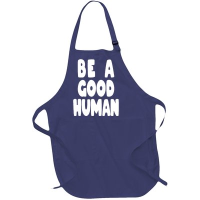 Be A Good Human Faith Full-Length Apron With Pockets