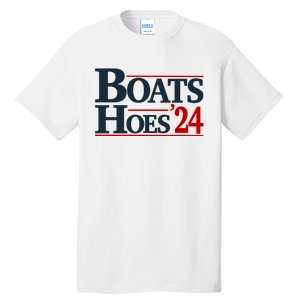 Boats And Hoes 2024 Election Funny Tall T-Shirt