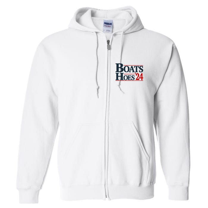 Boats And Hoes 2024 Election Funny Full Zip Hoodie