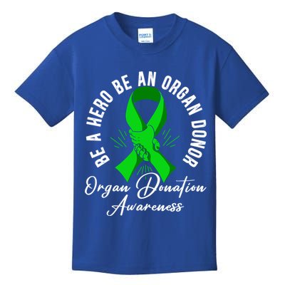 Be A Hero Be An Organ Donor Organ Donation Awareness Cute Gift Kids T-Shirt