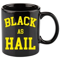 Black As Hail Yellow College Logo 11oz C Handle Ceramic Mug