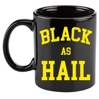 Black As Hail Yellow College Logo 11oz C Handle Ceramic Mug