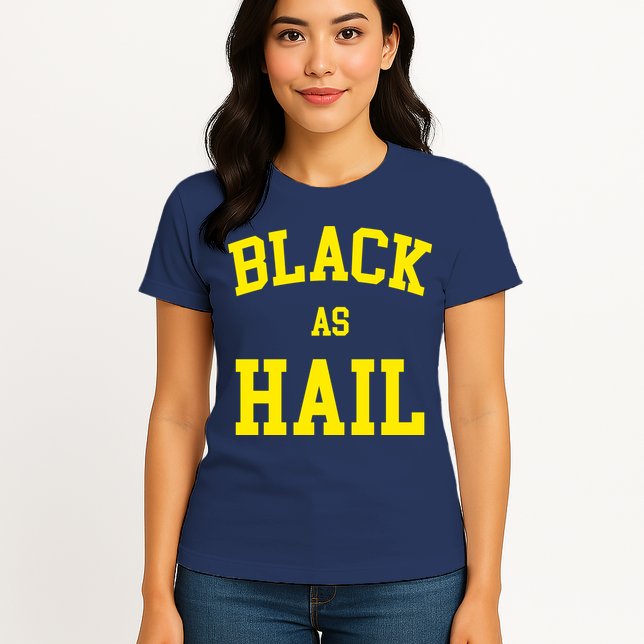 Black As Hail Yellow College Logo Womens T-Shirt