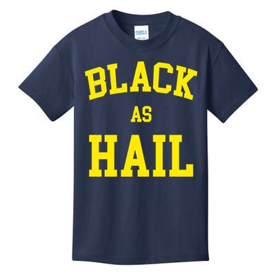 Black As Hail Yellow College Logo Kids T-Shirt