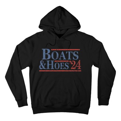 Boats And Hoes 2024 Election Funny Gifts Hoodie