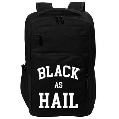 Black As Hail Pride Logo Impact Tech Backpack