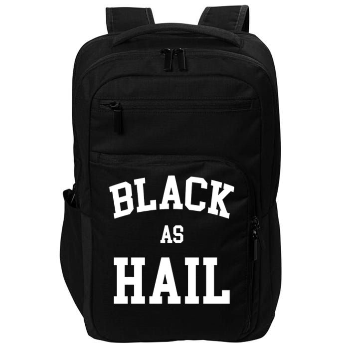 Black As Hail Pride Logo Impact Tech Backpack