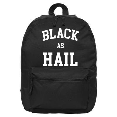 Black As Hail Pride Logo 16 in Basic Backpack