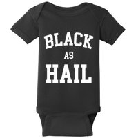 Black As Hail Pride Logo Baby Bodysuit