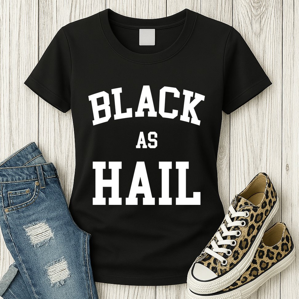 Black As Hail Pride Logo Womens T-Shirt