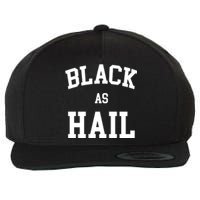 Black As Hail Pride Logo Wool Snapback Cap