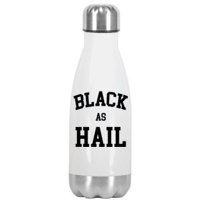 Black As Hail Pride Logo Stainless Steel Insulated Water Bottle